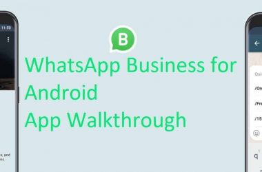 WhatsApp Business Walkthrough: Simple, Feature Rich, and Quick - 9