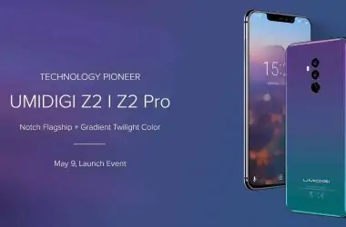 UMIDIGI Z2 Pro & Z2 Announced: Will Be Launched On May 9 - 12