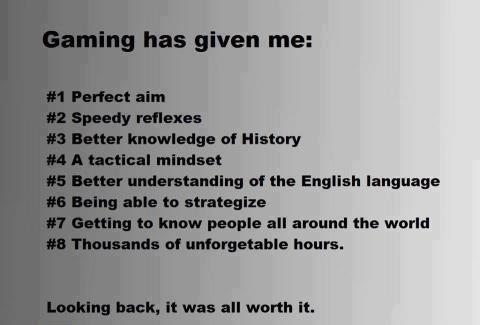 What gaming gave me