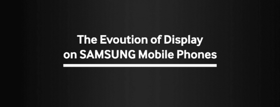 The Evolution of Display screens on Samsung Mobile Phones [infographic] - 4