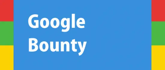 Win $30,000 squashing bugs! Google announces Bug Bounty program for Android! - 4