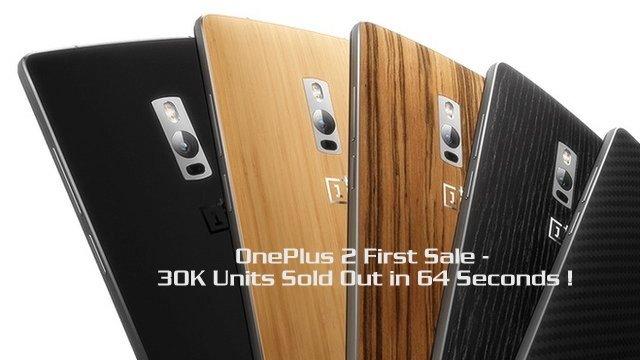 OnePlus 2 -30K units-sold-out-64-seconds