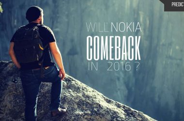 Will Nokia Comeback in 2016 ? [5 Predictions] - 7