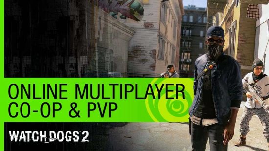 New Watch Dogs 2 Walkthrough Reveals Open World And Multiplayer - 4